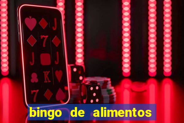 bingo de alimentos saludables para imprimir